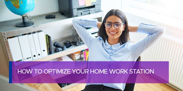 How to Optimize Your Home Work Station